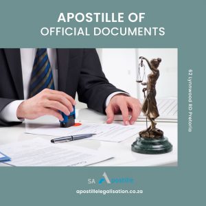 Apostille on documents issued in South Africa